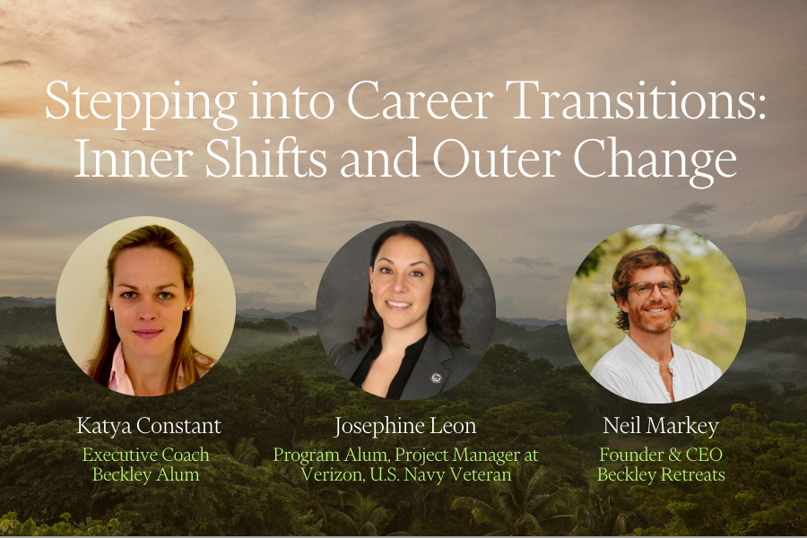 Stepping into Career Transitions: Inner Shifts and Outer Change