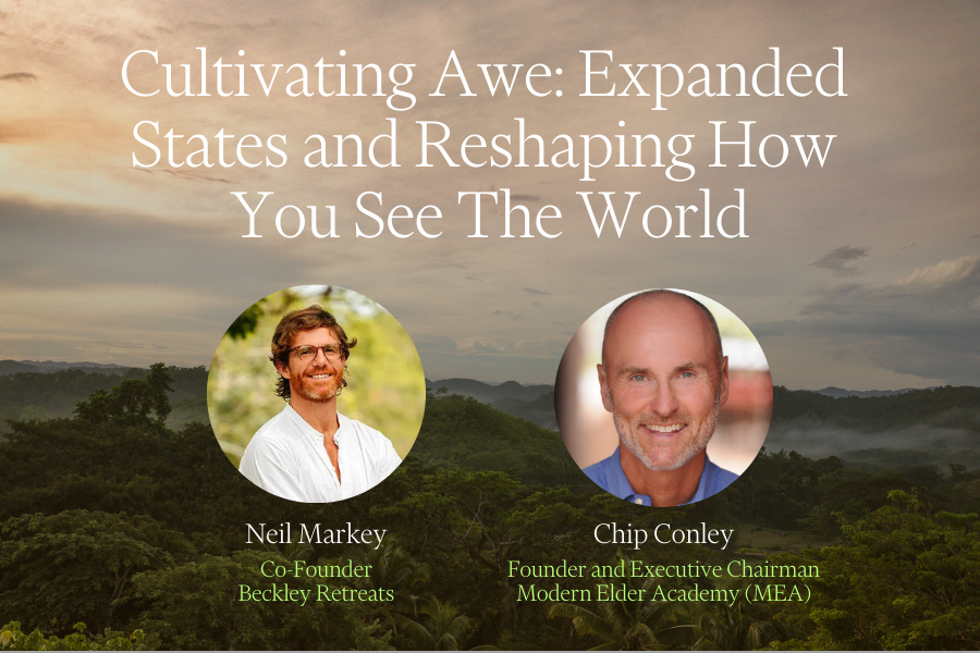 Cultivating Awe: Expanded States and Reshaping How You See The World