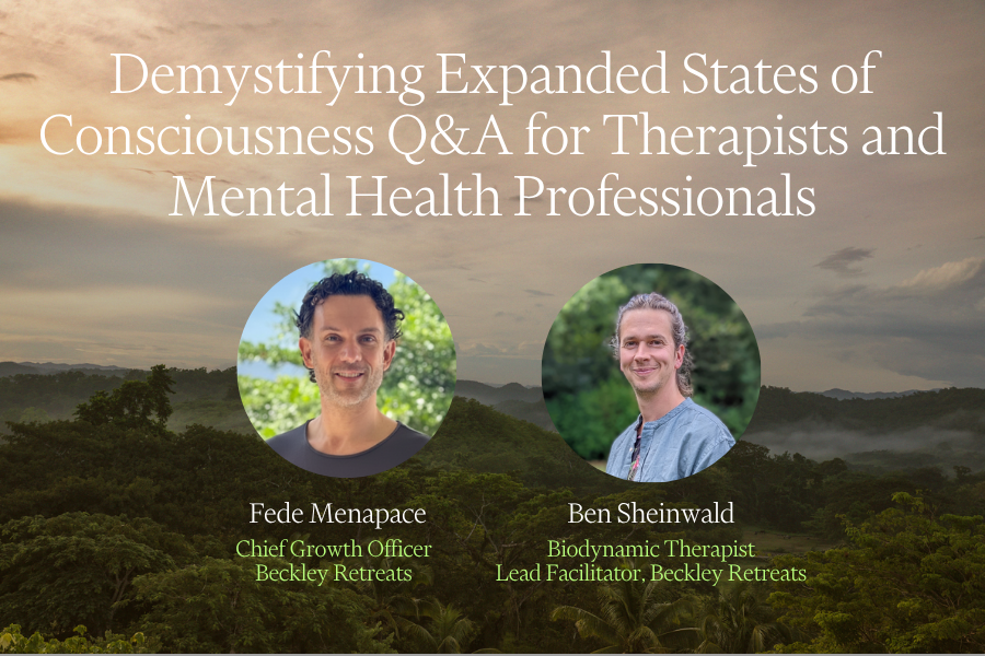 Demystifying Expanded States: A Q&A for Therapists