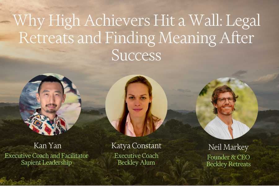Why High Achievers Hit a Wall: Legal Retreats and Finding Meaning After Success